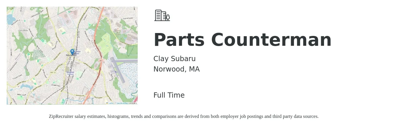Clay Subaru job posting for a Parts Counterman in Norwood, MA with a salary of $20 to $28 Hourly with a map of Norwood location.