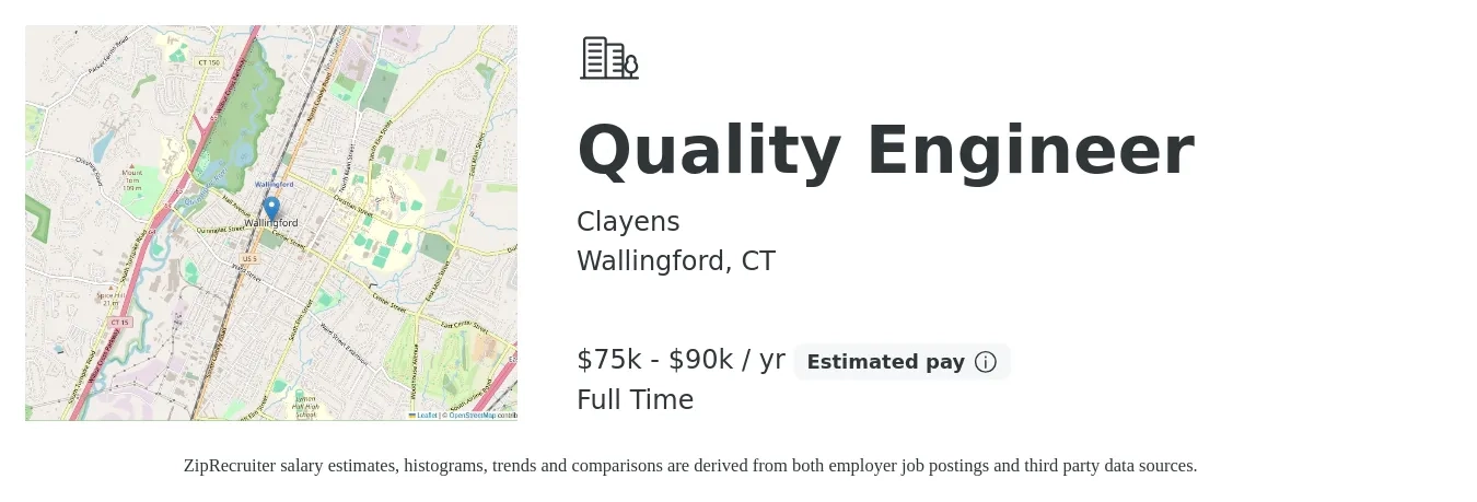 Clayens job posting for a Quality Engineer in Wallingford, CT with a salary of $75,000 to $90,000 Yearly with a map of Wallingford location.