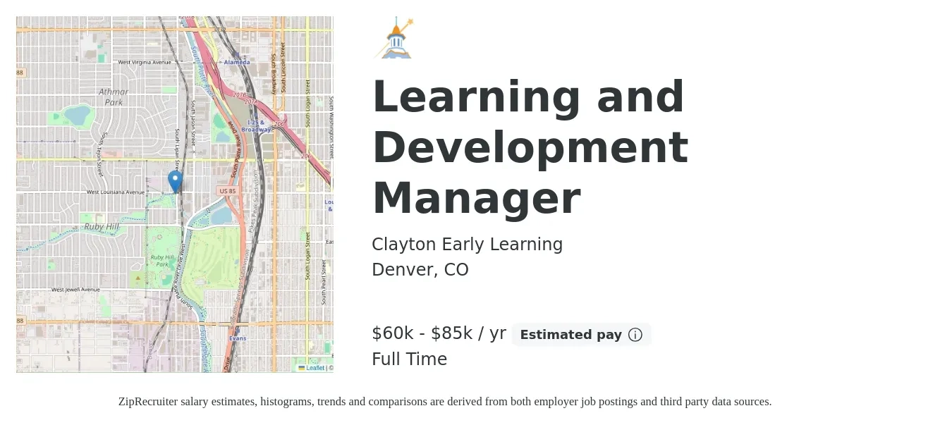 Clayton Early Learning job posting for a Learning and Development Manager in Denver, CO with a salary of $60,000 to $85,000 Yearly with a map of Denver location.