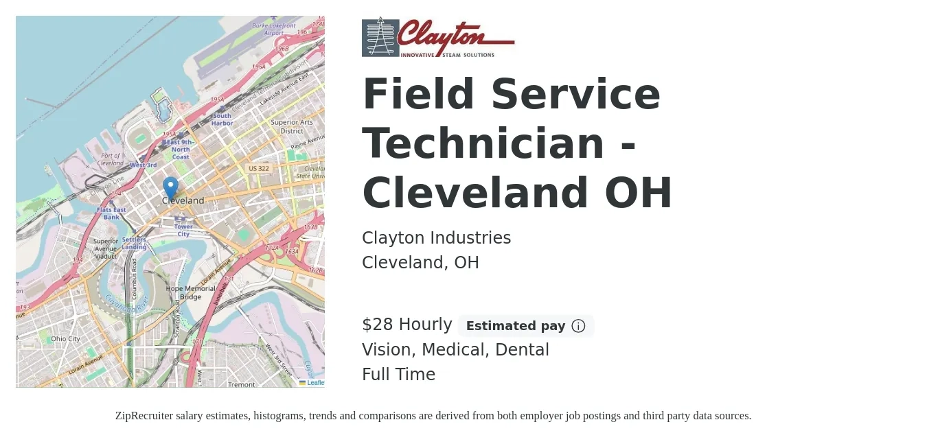 Clayton Industries job posting for a Field Service Technician - Cleveland OH in Cleveland, OH with a salary of $30 Hourly and benefits including pto, retirement, vision, dental, life_insurance, and medical with a map of Cleveland location.