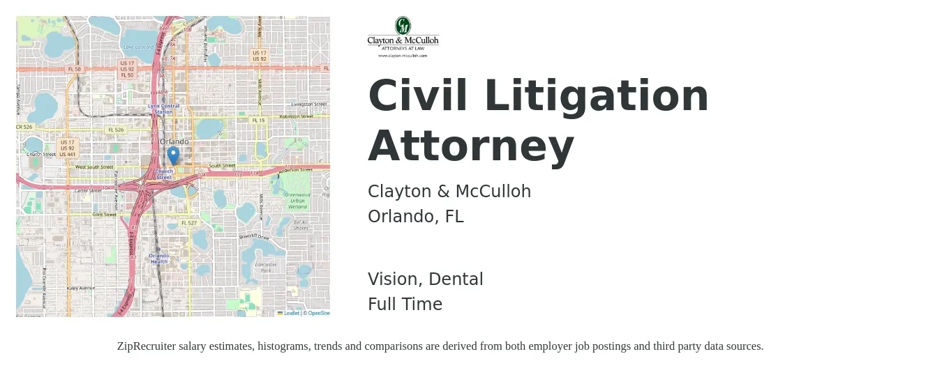 Clayton & McCulloh job posting for a Civil Litigation Attorney in Orlando, FL with a salary of $90,000 to $120,000 Yearly and benefits including retirement, vision, dental, and life_insurance with a map of Orlando location.