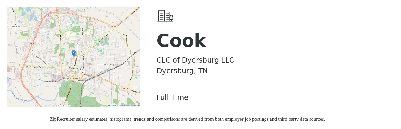 CLC of Dyersburg LLC job posting for a Cook in Dyersburg, TN with a salary of $12 to $16 Hourly with a map of Dyersburg location.