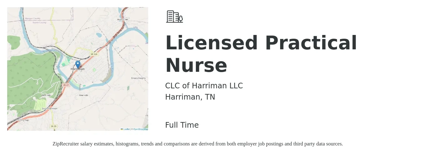 CLC of Harriman LLC job posting for a Licensed Practical Nurse in Harriman, TN with a salary of $23 to $32 Hourly with a map of Harriman location.