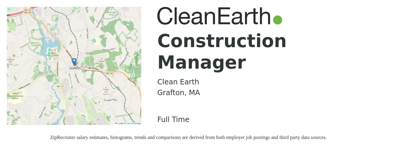 Clean Earth job posting for a Construction Manager in Grafton, MA with a salary of $71,900 to $117,000 Yearly with a map of Grafton location.