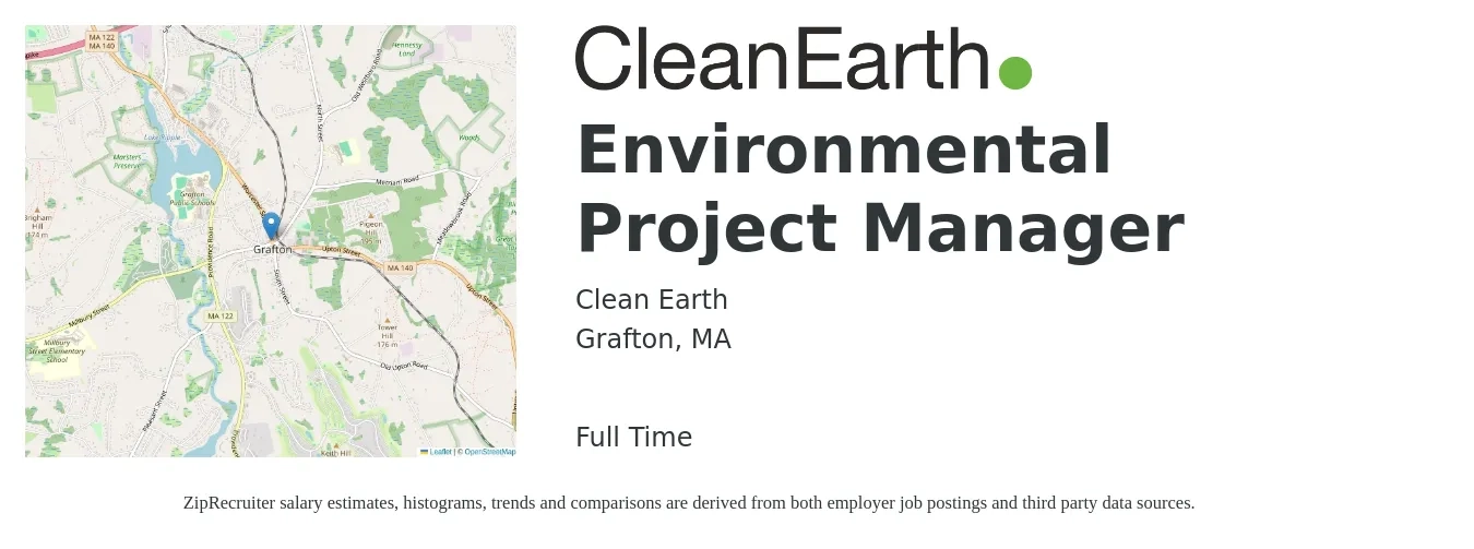 Clean Earth job posting for a Environmental Project Manager in Grafton, MA with a salary of $70,400 to $102,300 Yearly with a map of Grafton location.