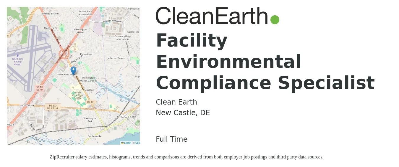 Clean Earth job posting for a Facility Environmental Compliance Specialist in New Castle, DE with a salary of $46,400 to $74,400 Yearly with a map of New Castle location.