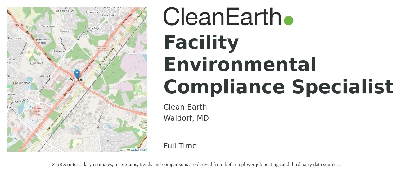 Clean Earth job posting for a Facility Environmental Compliance Specialist in Waldorf, MD with a salary of $47,200 to $75,700 Yearly with a map of Waldorf location.