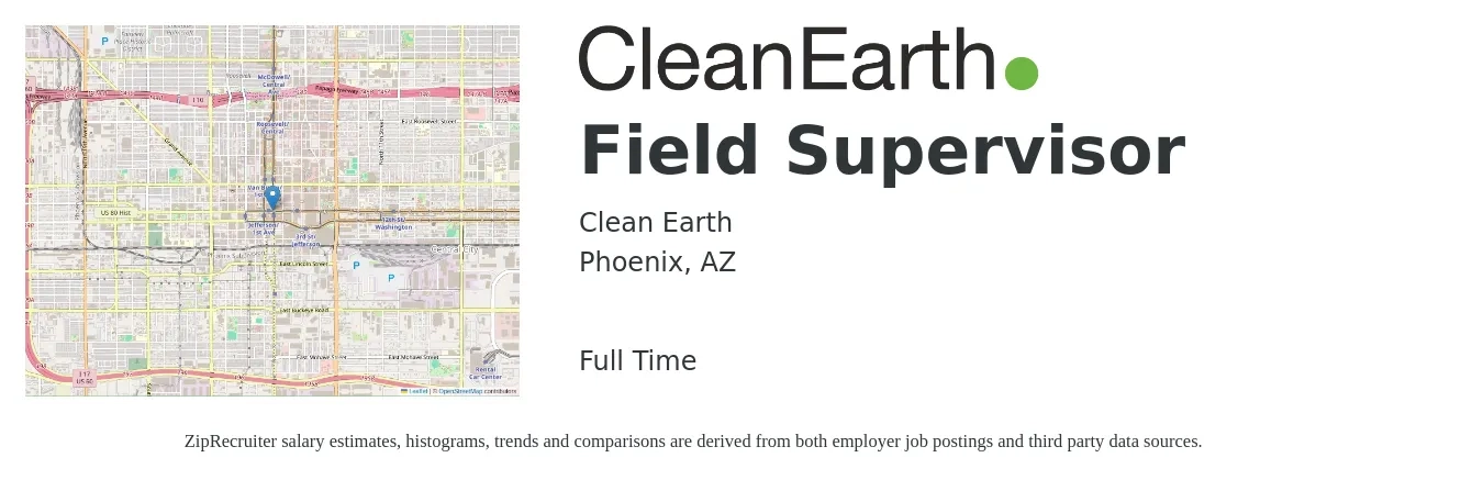 Clean Earth job posting for a Field Supervisor in Phoenix, AZ with a salary of $19 to $27 Hourly with a map of Phoenix location.