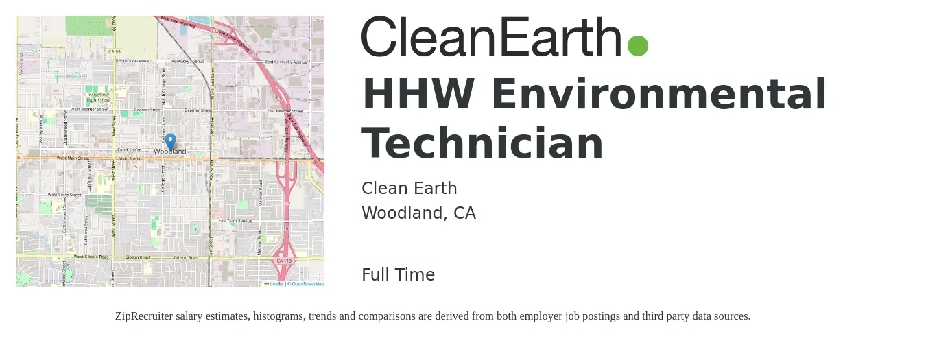 Clean Earth job posting for a HHW Environmental Technician in Woodland, CA with a salary of $21 to $30 Hourly with a map of Woodland location.