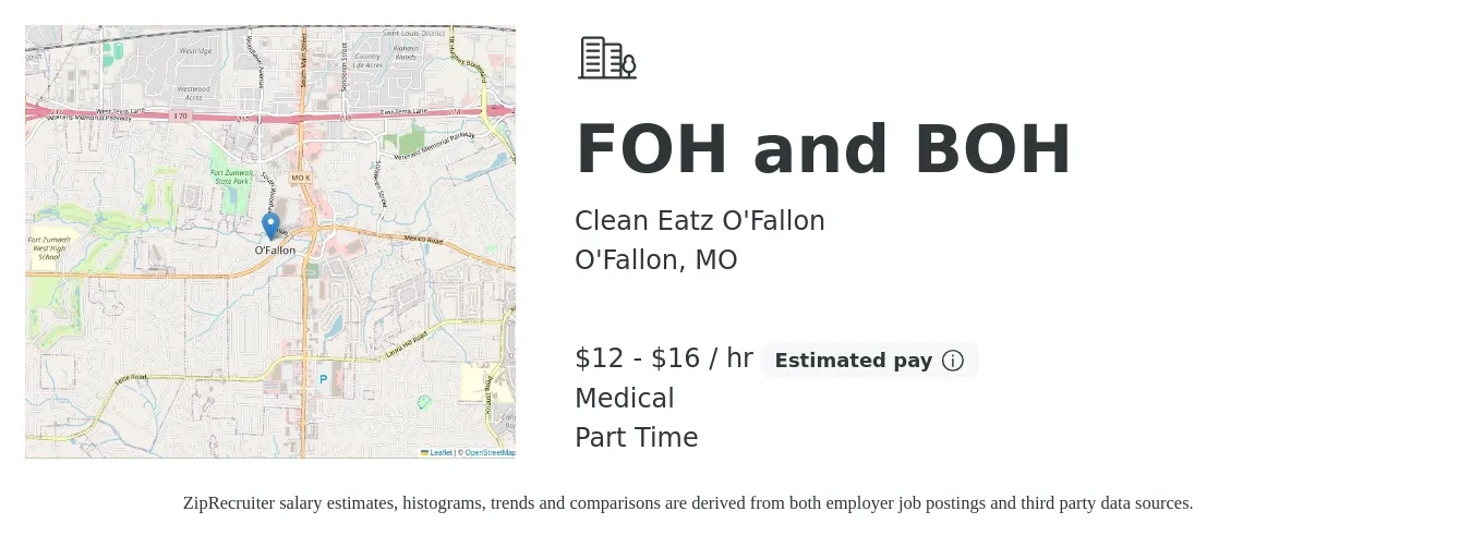 Clean Eatz O'Fallon job posting for a FOH and BOH in O'Fallon, MO with a salary of $14 to $17 Hourly and benefits including pto, retirement, and medical with a map of O'Fallon location.