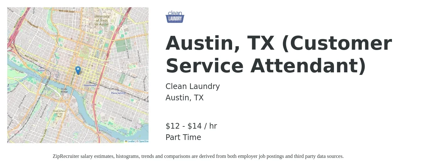 Clean Laundry job posting for a Austin, TX (Customer Service Attendant) in Austin, TX with a salary of $13 to $15 Hourly with a map of Austin location.