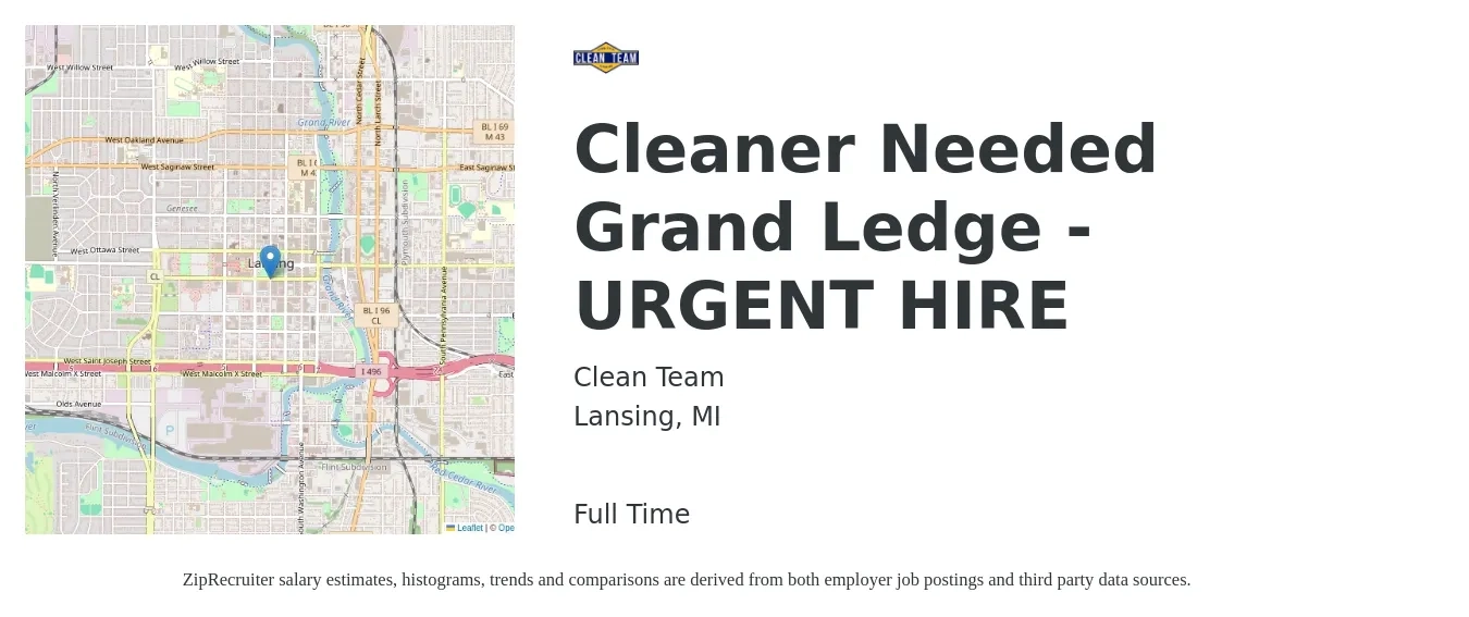 Clean Team job posting for a Cleaner Needed Grand Ledge - URGENT HIRE in Lansing, MI with a salary of $14 to $17 Hourly with a map of Lansing location.
