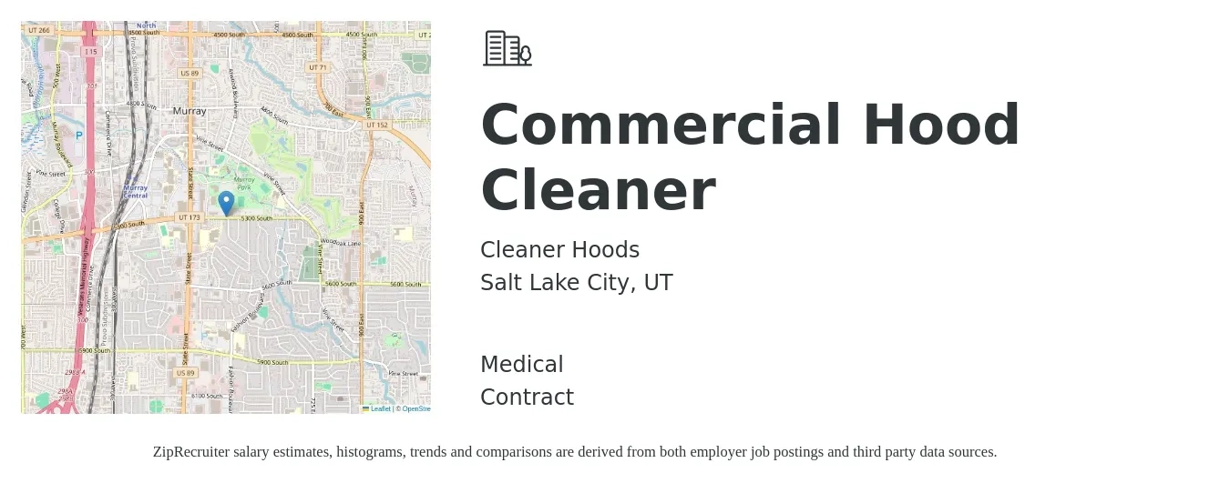 Cleaner Hoods job posting for a Commercial Hood Cleaner in Salt Lake City, UT with a salary of $14 to $16 Hourly and benefits including medical with a map of Salt Lake City location.
