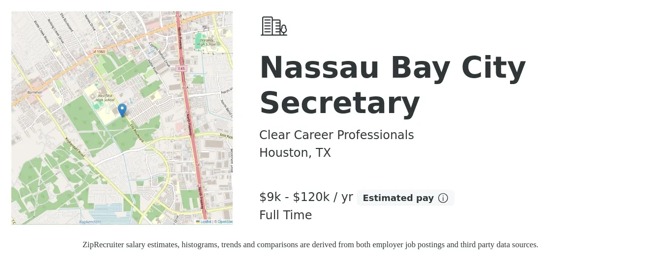 Clear Career Professionals job posting for a Nassau Bay City Secretary in Houston, TX with a salary of $9,000 to $120,000 Yearly with a map of Houston location.