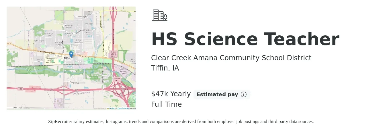Clear Creek Amana Community School District job posting for a HS Science Teacher in Tiffin, IA with a salary of $47,500 Yearly with a map of Tiffin location.