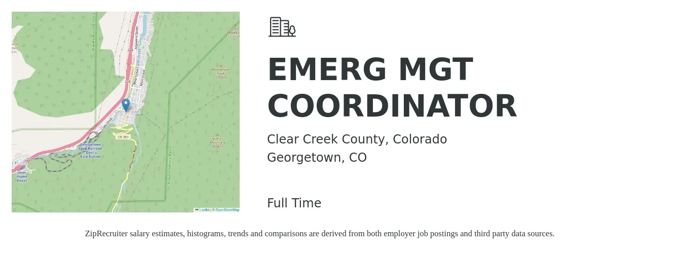 Clear Creek County, Colorado job posting for a EMERG MGT COORDINATOR in Georgetown, CO with a salary of $58,600 to $89,900 Yearly with a map of Georgetown location.