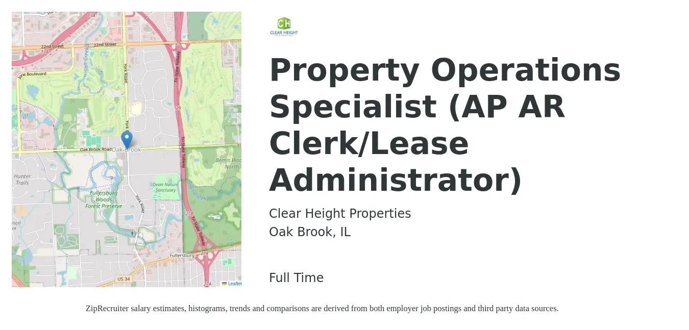 Clear Height Properties job posting for a Property Operations Specialist (AP AR Clerk/Lease Administrator) in Oak Brook, IL with a salary of $20 to $33 Hourly with a map of Oak Brook location.