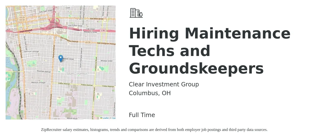 Clear Investment Group job posting for a Hiring Maintenance Techs and Groundskeepers in Columbus, OH with a salary of $18 to $25 Hourly with a map of Columbus location.