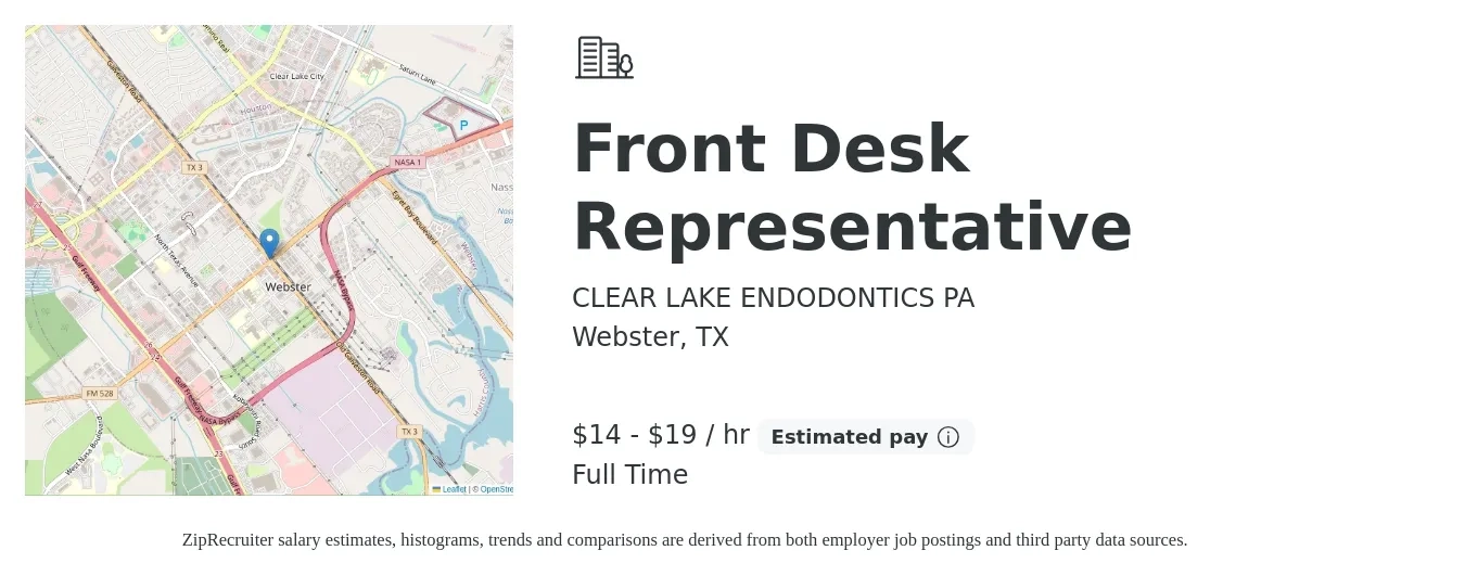 CLEAR LAKE ENDODONTICS PA job posting for a Front Desk Representative in Webster, TX with a salary of $15 to $20 Hourly with a map of Webster location.