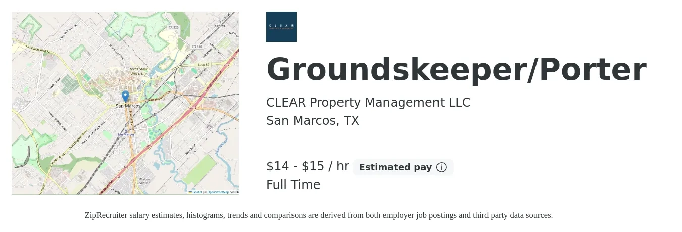 CLEAR Property Management LLC job posting for a Groundskeeper/Porter in San Marcos, TX with a salary of $15 to $16 Hourly with a map of San Marcos location.