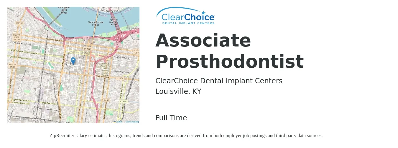 ClearChoice Dental Implant Centers job posting for a Associate Prosthodontist in Louisville, KY with a salary of $284,600 to $352,800 Yearly with a map of Louisville location.