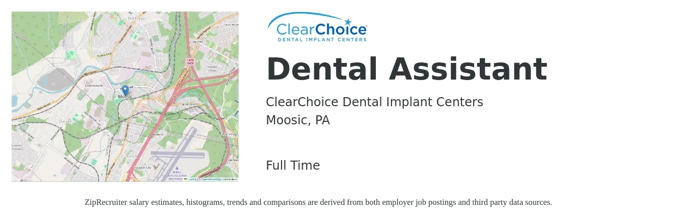ClearChoice Dental Implant Centers job posting for a Dental Assistant in Moosic, PA with a salary of $25 to $28 Hourly with a map of Moosic location.