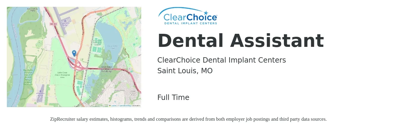 ClearChoice Dental Implant Centers job posting for a Dental Assistant in Saint Louis, MO with a salary of $22 to $26 Hourly with a map of Saint Louis location.