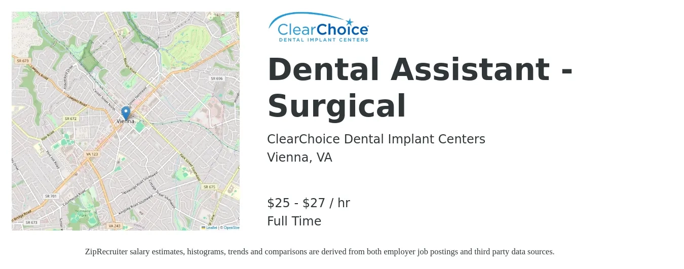 ClearChoice Dental Implant Centers job posting for a Dental Assistant - Surgical in Vienna, VA with a salary of $26 to $29 Hourly with a map of Vienna location.