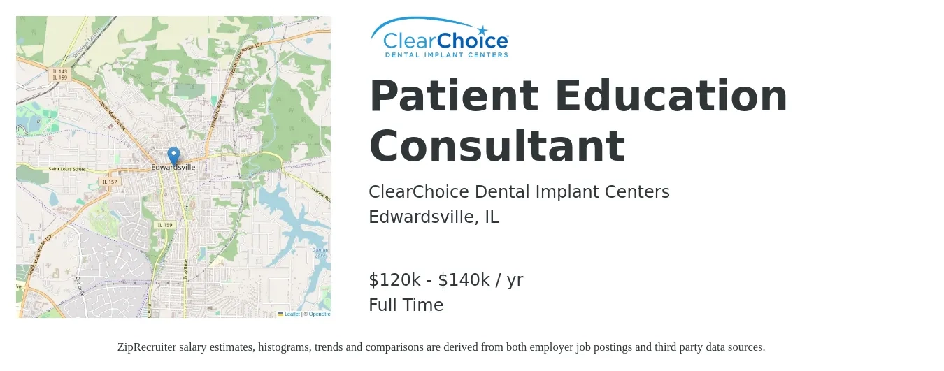 ClearChoice Dental Implant Centers job posting for a Patient Education Consultant in Edwardsville, IL with a salary of $120,000 to $140,000 Yearly with a map of Edwardsville location.