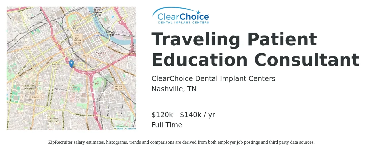 ClearChoice Dental Implant Centers job posting for a Traveling Patient Education Consultant in Nashville, TN with a salary of $120,000 to $140,000 Yearly with a map of Nashville location.