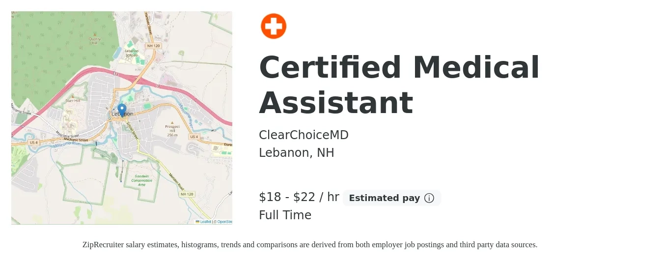 ClearChoiceMD job posting for a Certified Medical Assistant in Lebanon, NH with a salary of $19 to $23 Hourly with a map of Lebanon location.