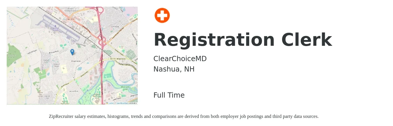 ClearChoiceMD job posting for a Registration Clerk in Nashua, NH with a salary of $18 to $20 Hourly with a map of Nashua location.