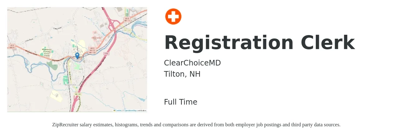 ClearChoiceMD job posting for a Registration Clerk in Tilton, NH with a salary of $18 to $20 Hourly with a map of Tilton location.