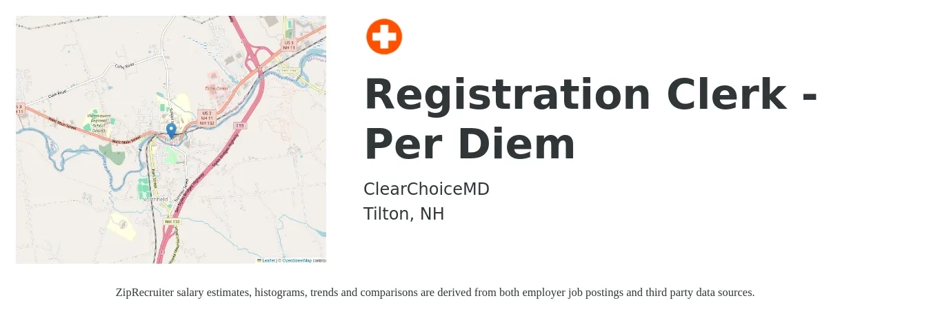 ClearChoiceMD job posting for a Registration Clerk - Per Diem in Tilton, NH with a salary of $18 to $20 Hourly with a map of Tilton location.