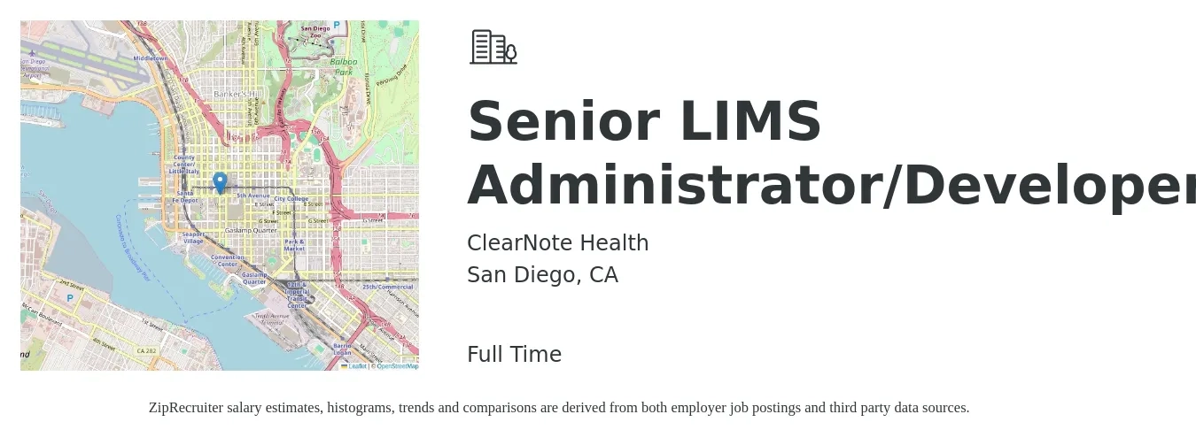 ClearNote Health job posting for a Senior LIMS Administrator/Developer in San Diego, CA with a salary of $130,000 to $150,000 Yearly with a map of San Diego location.