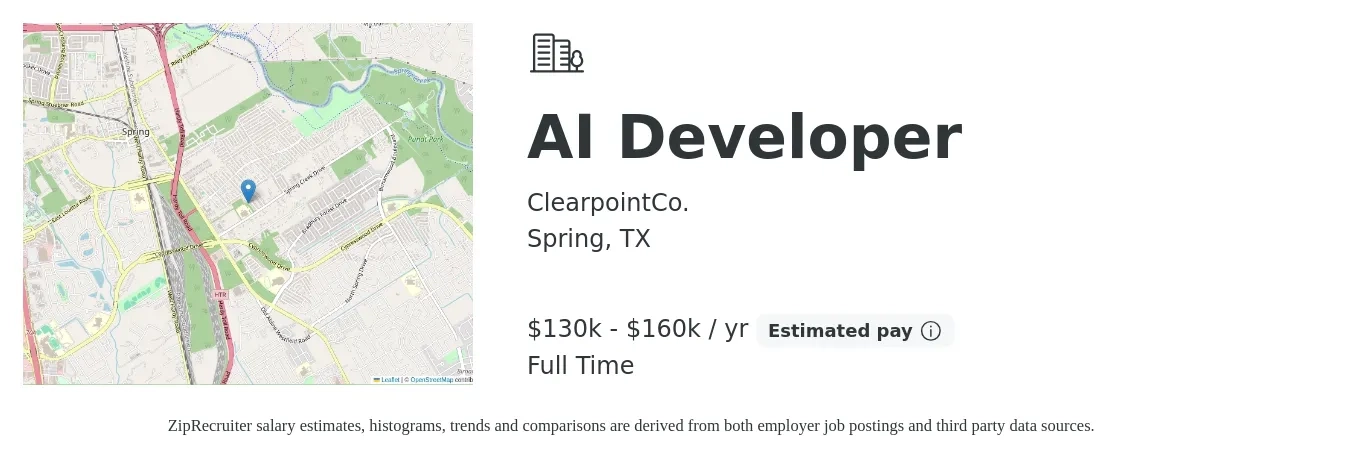 ClearpointCo. job posting for a AI Developer in Spring, TX with a salary of $130,000 to $160,000 Yearly with a map of Spring location.