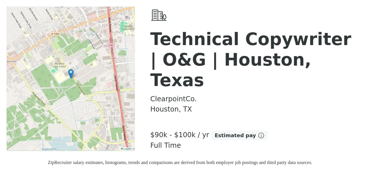 ClearpointCo. job posting for a Technical Copywriter | O&G | Houston, Texas in Houston, TX with a salary of $90,000 to $100,000 Yearly with a map of Houston location.