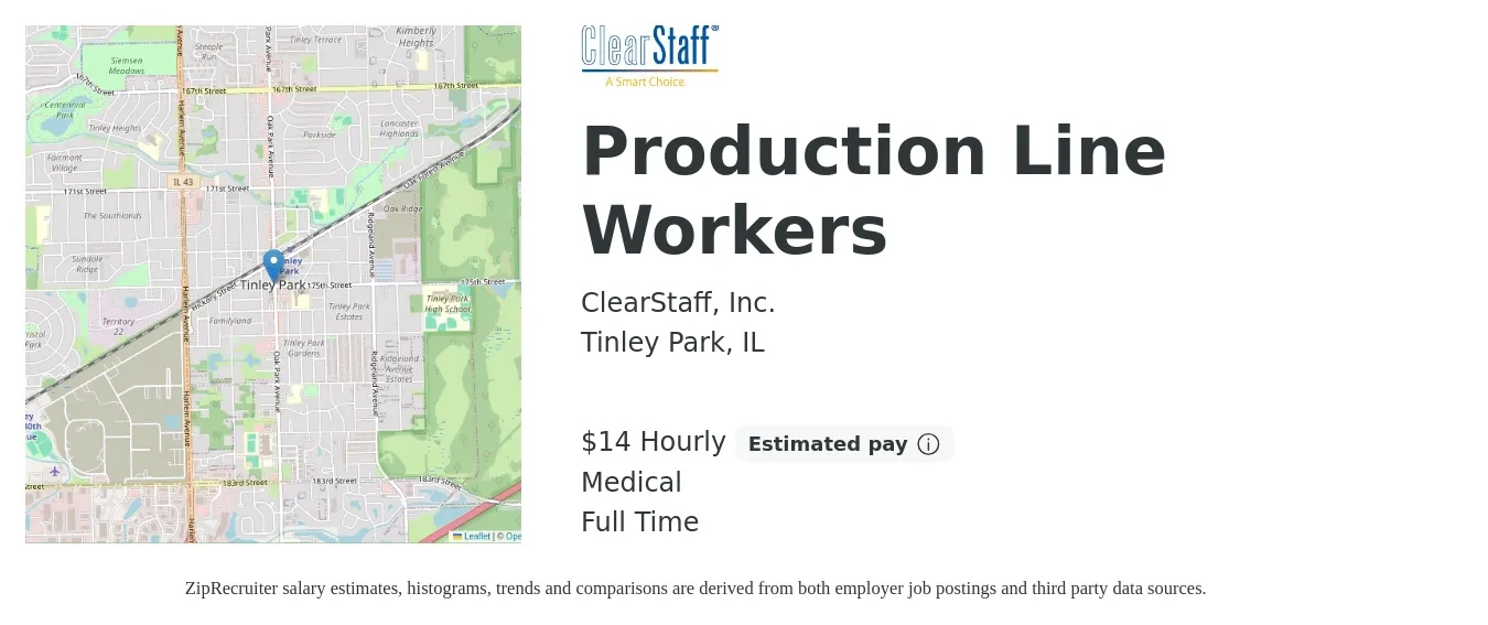 ClearStaff, Inc. job posting for a Production Line Workers in Tinley Park, IL with a salary of $15 Hourly and benefits including medical with a map of Tinley Park location.