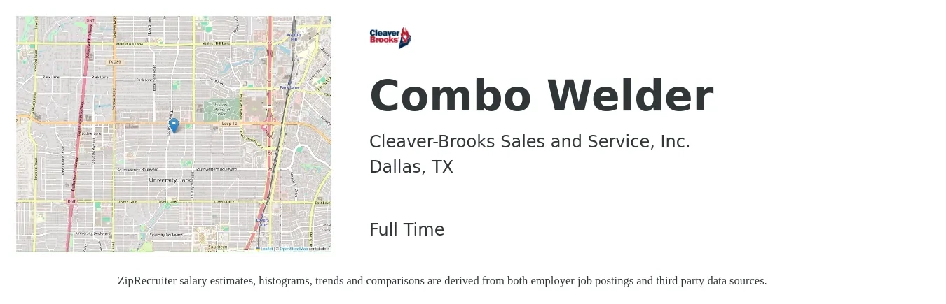 Cleaver-Brooks Sales and Service, Inc. job posting for a Combo Welder in Dallas, TX with a salary of $24 to $32 Hourly with a map of Dallas location.