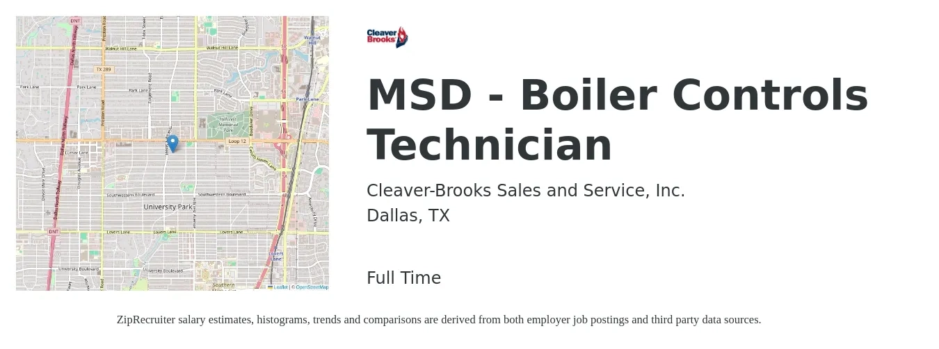 Cleaver-Brooks Sales and Service, Inc. job posting for a MSD - Boiler Controls Technician in Dallas, TX with a salary of $28 to $42 Hourly with a map of Dallas location.