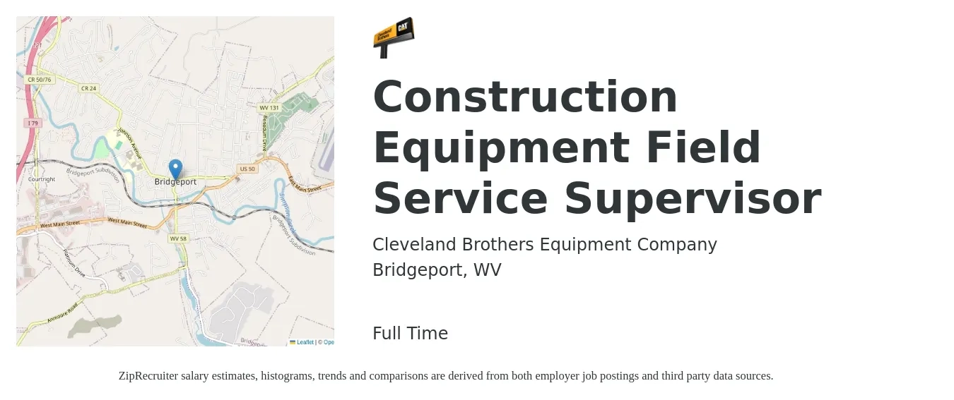 Cleveland Brothers Equipment Company job posting for a Construction Equipment Field Service Supervisor in Bridgeport, WV with a salary of $22 to $38 Hourly with a map of Bridgeport location.