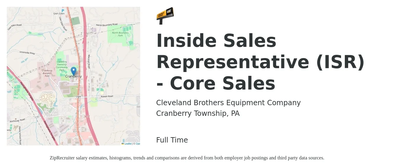 Cleveland Brothers Equipment Company job posting for a Inside Sales Representative (ISR) - Core Sales in Cranberry Township, PA with a salary of $38,300 to $57,200 Yearly with a map of Cranberry Township location.