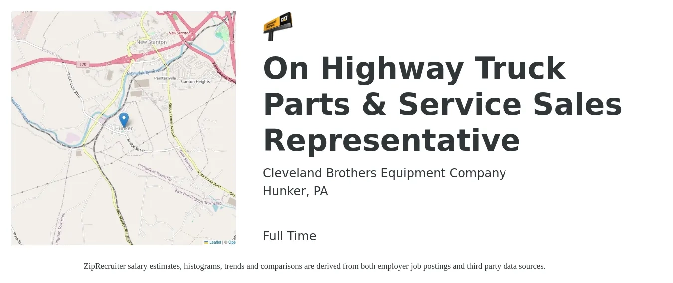 Cleveland Brothers Equipment Company job posting for a On Highway Truck Parts & Service Sales Representative in Hunker, PA with a salary of $37,800 to $66,200 Yearly with a map of Hunker location.