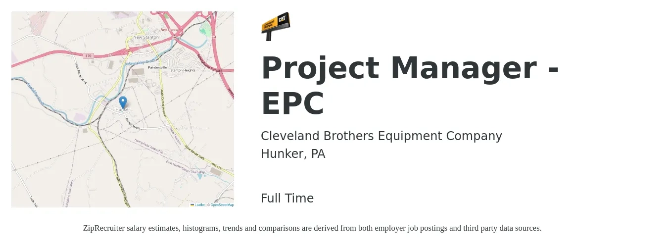 Cleveland Brothers Equipment Company job posting for a Project Manager - EPC in Hunker, PA with a salary of $74,200 to $116,300 Yearly with a map of Hunker location.