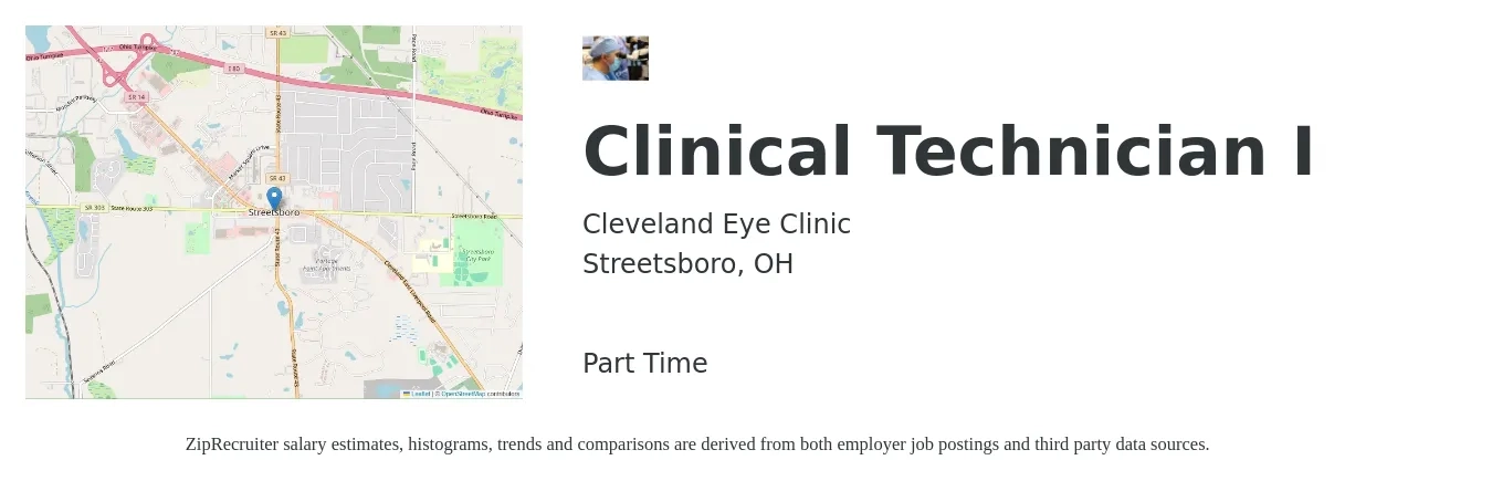 Cleveland Eye Clinic job posting for a Clinical Technician I in Streetsboro, OH with a salary of $18 to $24 Hourly with a map of Streetsboro location.