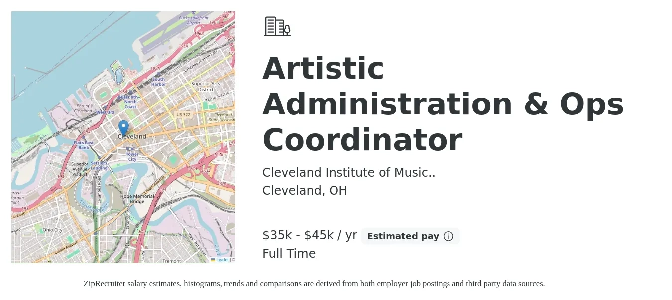 Cleveland Institute of Music.. job posting for a Artistic Administration & Ops Coordinator in Cleveland, OH with a salary of $35,000 to $45,000 Yearly with a map of Cleveland location.