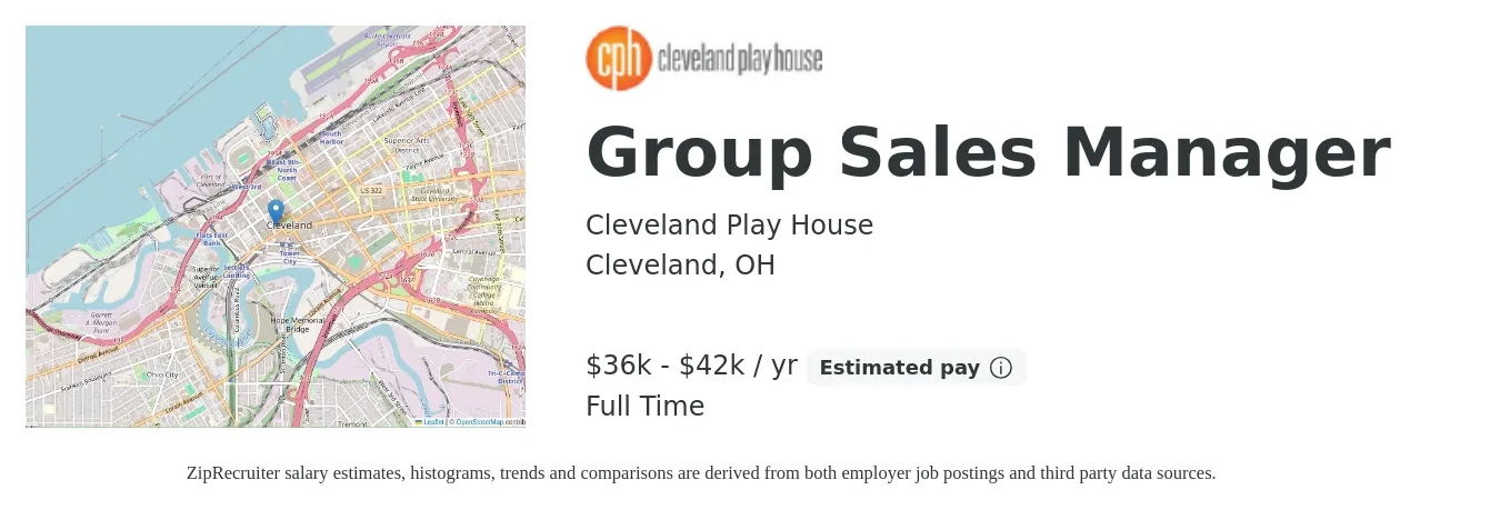 Cleveland Play House job posting for a Group Sales Manager in Cleveland, OH with a salary of $36,000 to $42,500 Yearly with a map of Cleveland location.