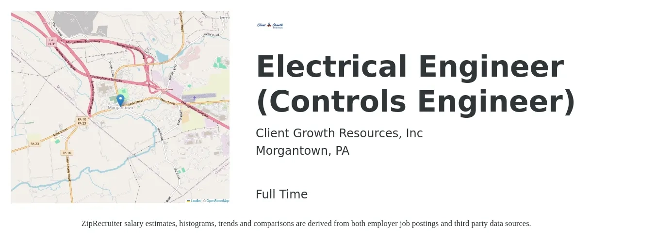 Client Growth Resources, Inc job posting for a Electrical Engineer (Controls Engineer) in Morgantown, PA with a salary of $77,500 to $103,700 Yearly with a map of Morgantown location.