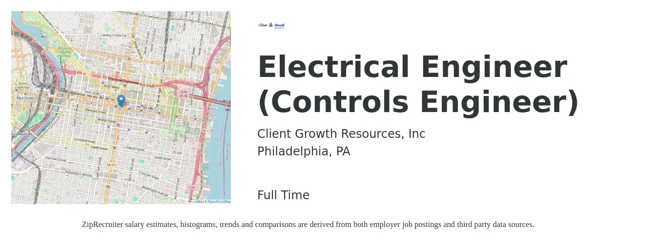 Client Growth Resources, Inc job posting for a Electrical Engineer (Controls Engineer) in Philadelphia, PA with a salary of $76,500 to $102,300 Yearly with a map of Philadelphia location.
