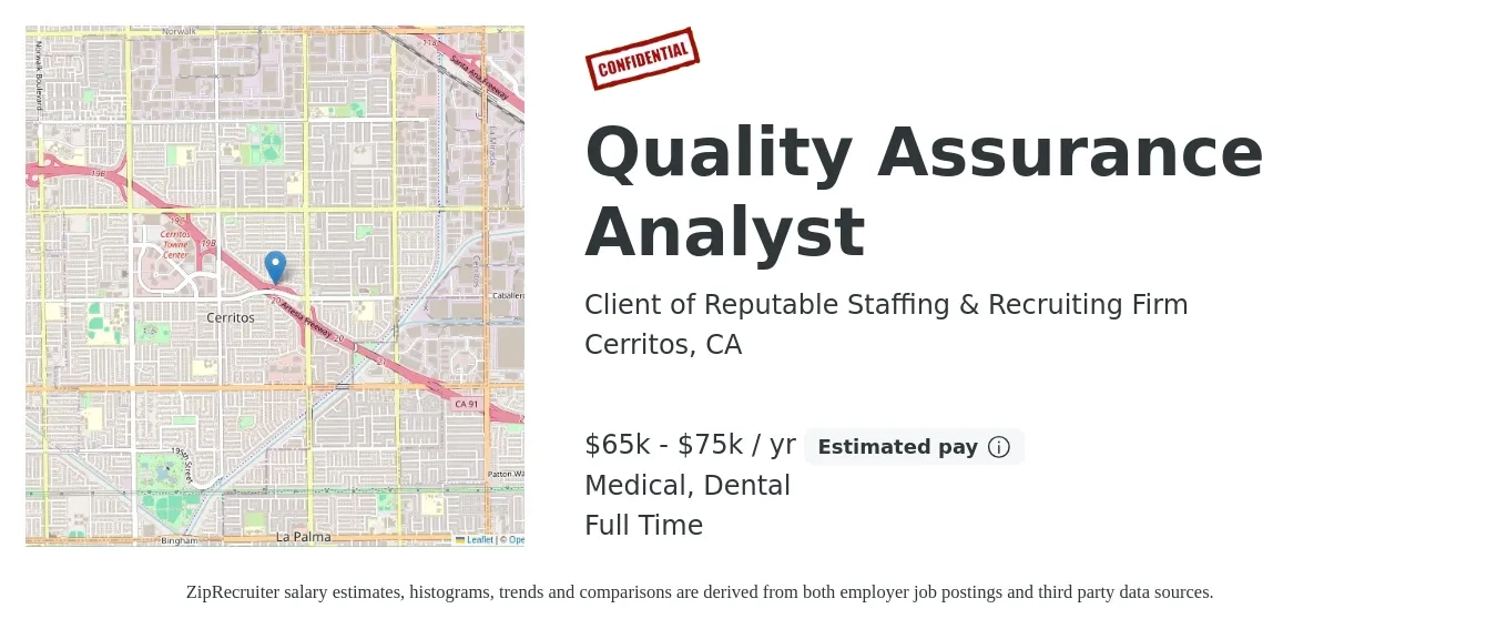 Client of Reputable Staffing & Recruiting Firm job posting for a Quality Assurance Analyst in Cerritos, CA with a salary of $65,000 to $75,000 Yearly and benefits including medical, pto, dental, and life_insurance with a map of Cerritos location.